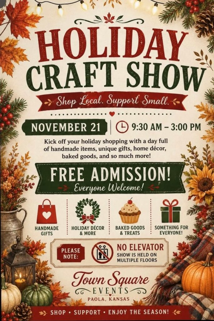 Flyer for the Holiday Craft Show at Town Square Events in Paola